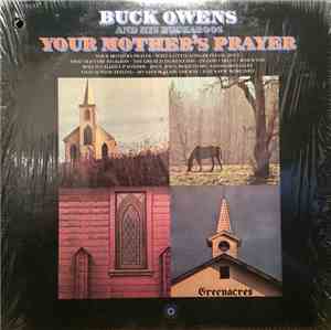 Buck Owens And His Buckaroos - Your Mother's Prayer