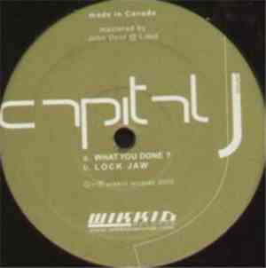 Capital J - What You Done / Lock Jaw