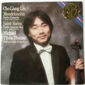 Cho-Liang Lin, Mendelssohn, Saint-Saëns, Michael Tilson Thomas, Philharmoni ...