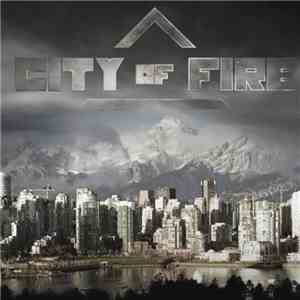 City Of Fire - City Of Fire