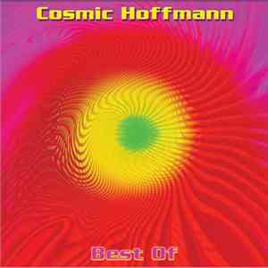 Cosmic Hoffmann - Best Of