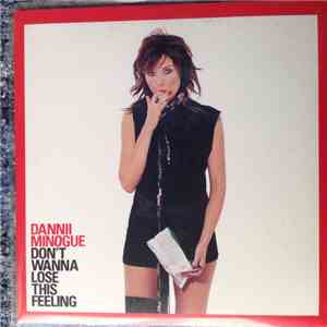 Dannii Minogue - Don't Wanna Lose This Feeling