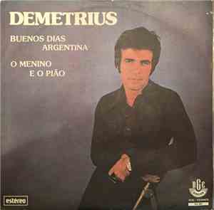 Demetrius - Buenos Dias Argentina / O Menino E O Pião