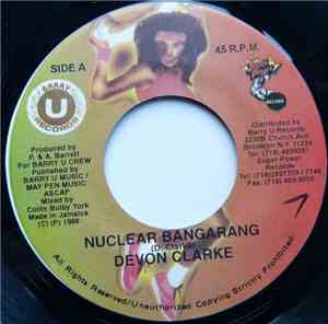 Devon Clarke  - Nuclear  Bangarang
