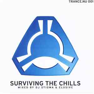 DJ Stigma & Elusive  - Surviving The Chills