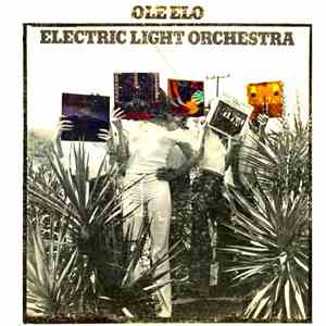Electric Light Orchestra - Olé ELO