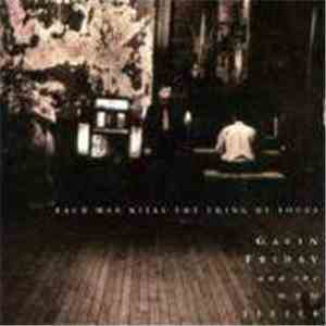 Gavin Friday and The Man Seezer - Each Man Kills The Thing He Loves