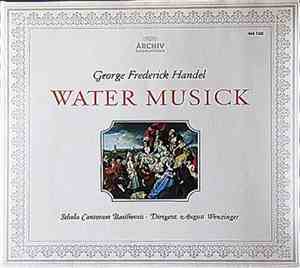 George Frederick Handel / Schola Cantorum Basiliensis / August Wenzinger -  ...