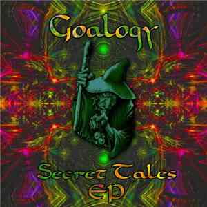 Goalogy - Secret Tales EP