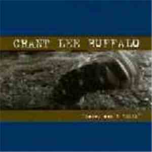 Grant Lee Buffalo - Honey Don't Think