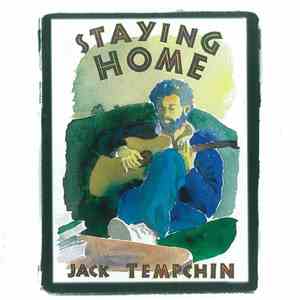 Jack Tempchin - Staying Home