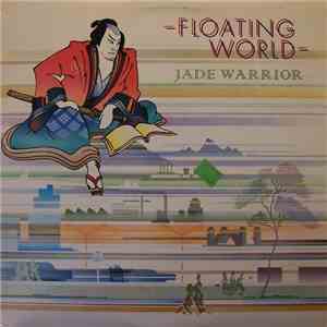 Jade Warrior - Floating World
