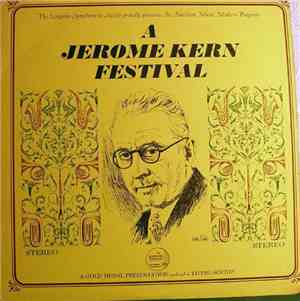 Jerome Kern - A Jerome Kern Festival