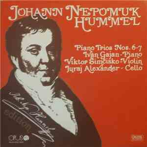 Johann Nepomuk Hummel - Ivan Gajan, Viktor Šimčisko, Juraj Alexander - Pian ...