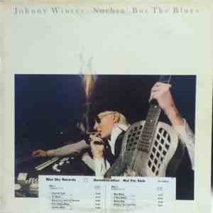 Johnny Winter - Nothin' But The Blues