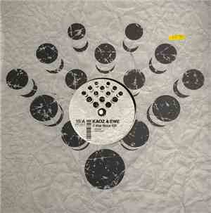 Kaoz & Ewe - 2 The Floor EP