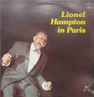 Lionel Hampton - Lionel Hampton In Paris