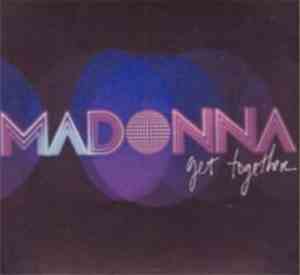 Madonna - Get Together