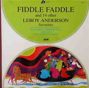 Maurice de Abravanel And Utah Symphony Orchestra - Fiddle Faddle And 14 Oth ...