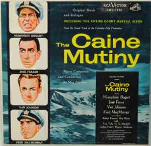 Max Steiner - The Caine Mutiny