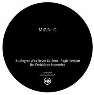 Mønic - Regret Was Never So Sure / (Regis Version)