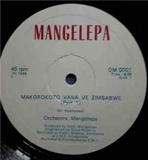 Orchestra Les Mangelepa - Makorokoto Vana Ve Zimbabwe