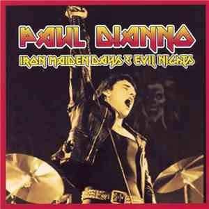 Paul Di'Anno - Iron Maiden Days And Evil Nights
