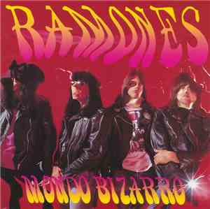 Ramones - Mondo Bizarro