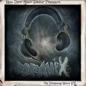 Reckonize Real - DopamiX: The Dopamine Remix EP