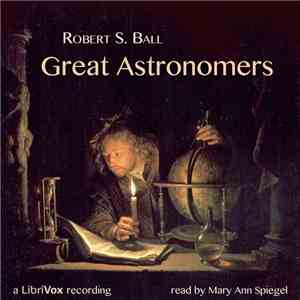 Robert S. Ball - Great Astronomers