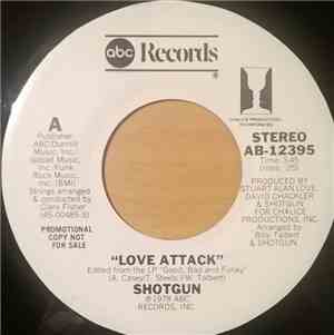 Shotgun  - Love Attack
