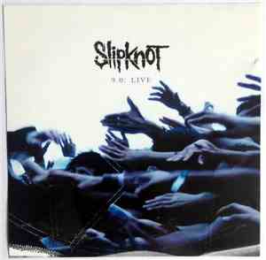 Slipknot - 9.0: Live