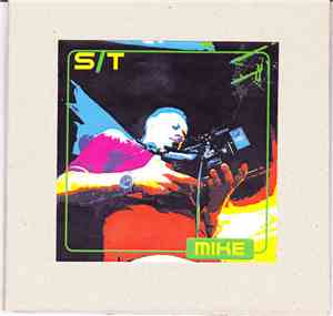 S/T - Mike