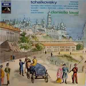 Tchaïkovsky - Danielle Laval - Humoresque - Au Coin Du Feu - Impromptu - Va ...
