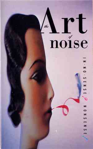The Art Of Noise - In No Sense? Nonsense!
