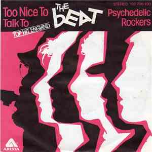 The Beat  - Too Nice To Talk To