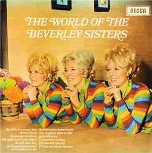 The Beverley Sisters - The World Of The Beverley Sisters