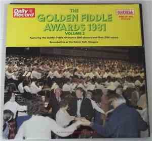 The Golden Fiddle Orchestra - The Golden Fiddle Awards 1981 (Volume 2)