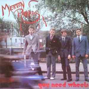 The Merton Parkas - You Need Wheels