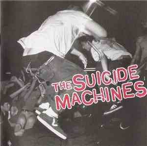 The Suicide Machines - Destruction By Definition