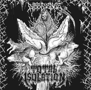 Total Isolation / Dissidence  - Split