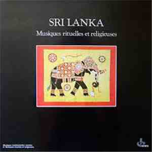 Various - Sri Lanka Musiques Rituelles Et Religieuses