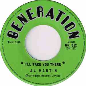 Al Martin  - I'll Take You There