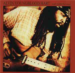 Alvin Youngblood Hart - Start With The Soul