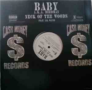 Baby  a.k.a Birdman  - Neck Of The Woods