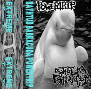 Bathtub Barracuda / Power Trip  - Bathtub Barracuda / Powertrip