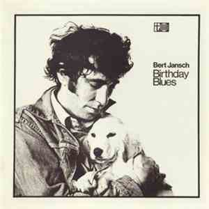 Bert Jansch - Birthday Blues
