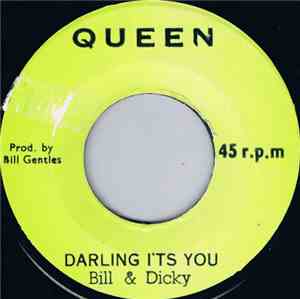 Bill & Dicky - Darling It's You