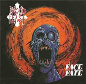 Blood Feast - Face Fate