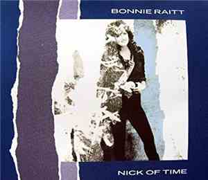 Bonnie Raitt - Nick Of Time